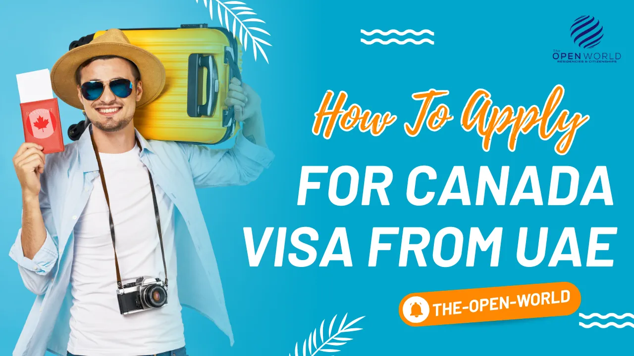 How to Apply for Canada Visa from UAE